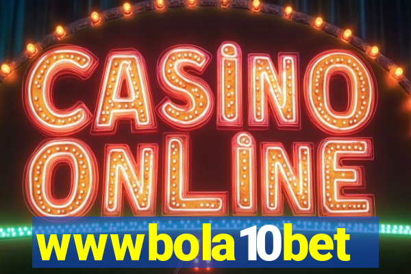 wwwbola10bet
