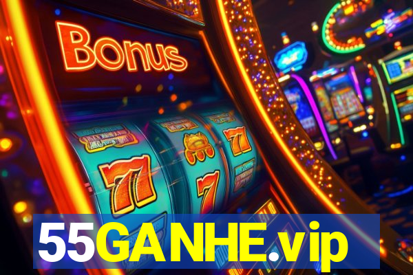 55GANHE.vip