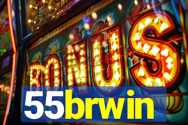 55brwin