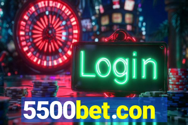 5500bet.con