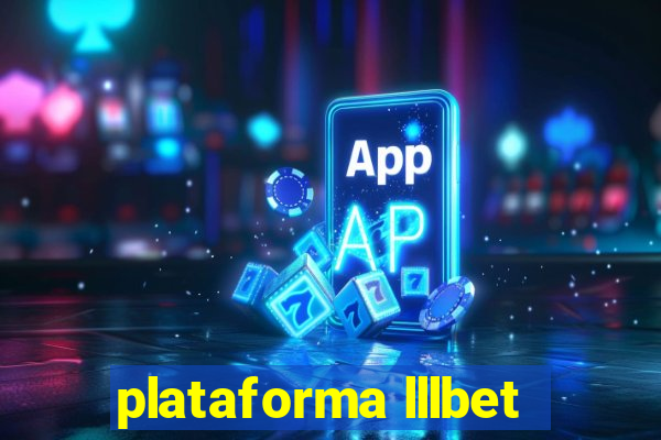 plataforma lllbet