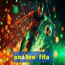 análise fifa bet365 grátis