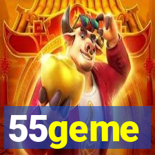 55geme