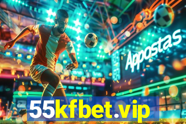 55kfbet.vip