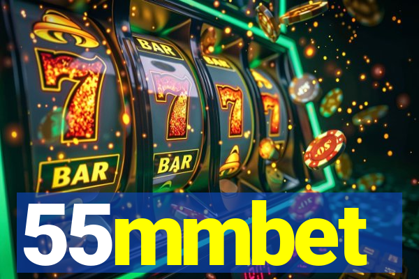 55mmbet