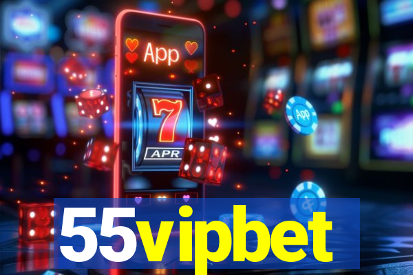 55vipbet