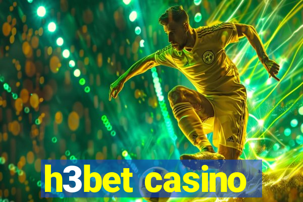 h3bet casino