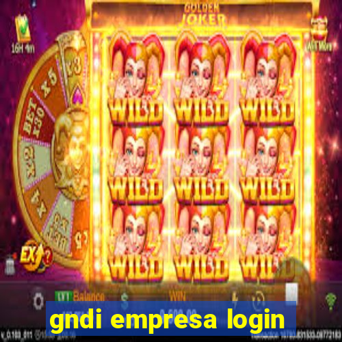 gndi empresa login