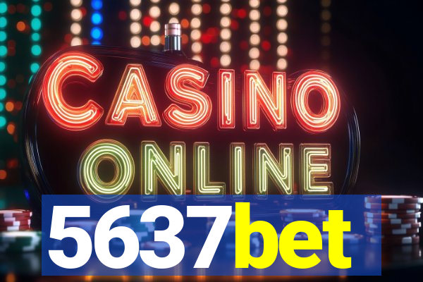 5637bet