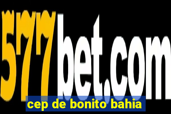 cep de bonito bahia