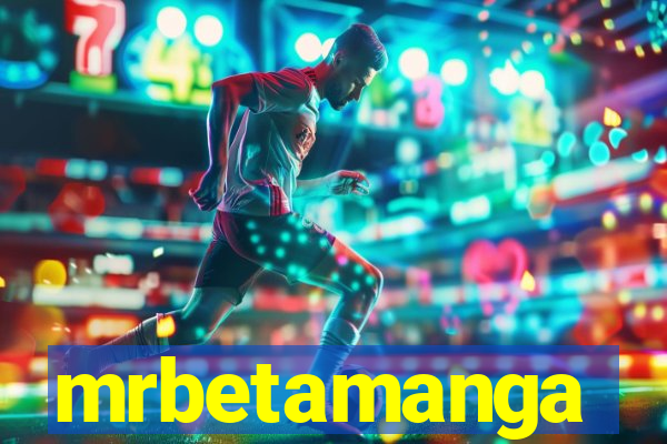 mrbetamanga