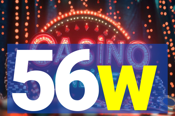 56w
