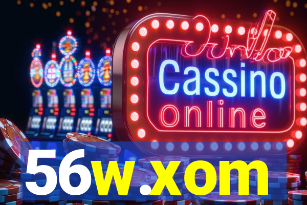 56w.xom