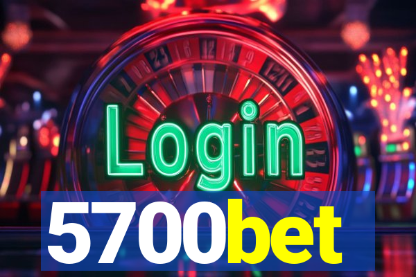 5700bet