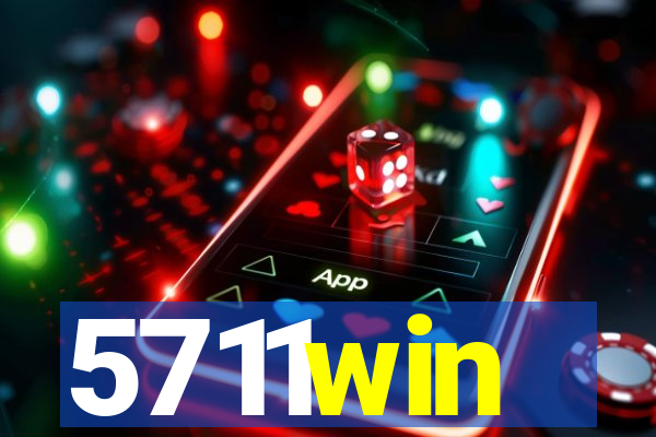 5711win