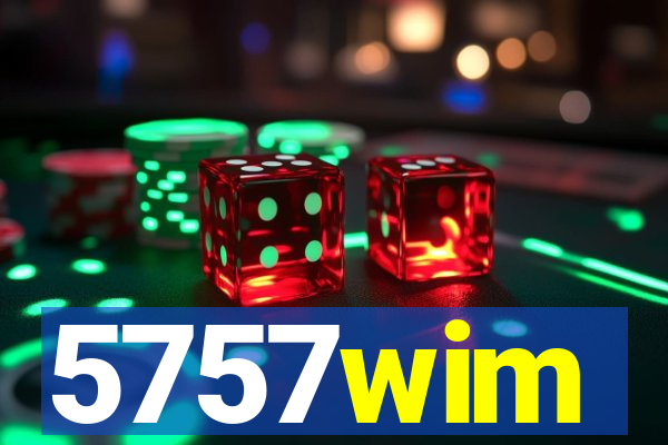 5757wim