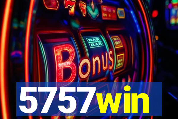 5757win