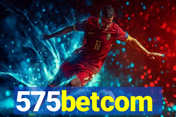 575betcom
