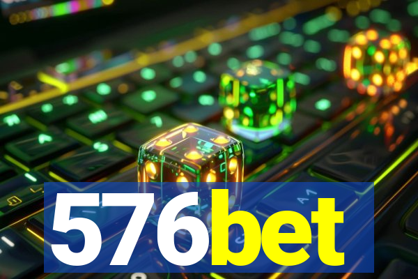576bet