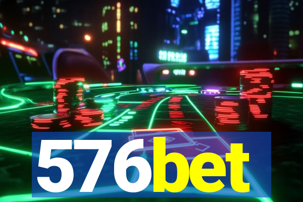 576bet