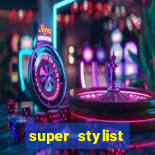 super stylist dinheiro e diamante infinito ios