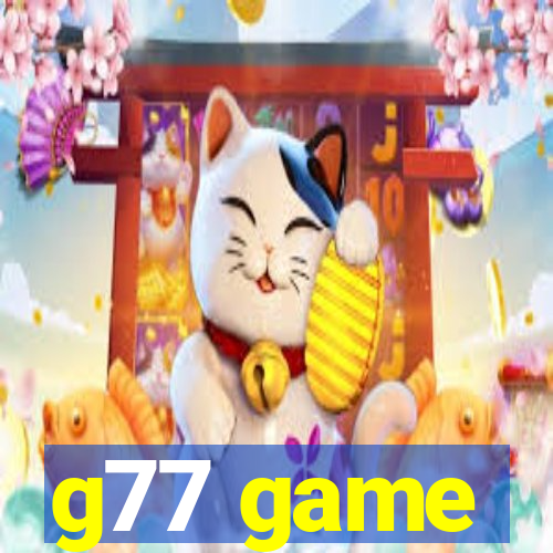 g77 game