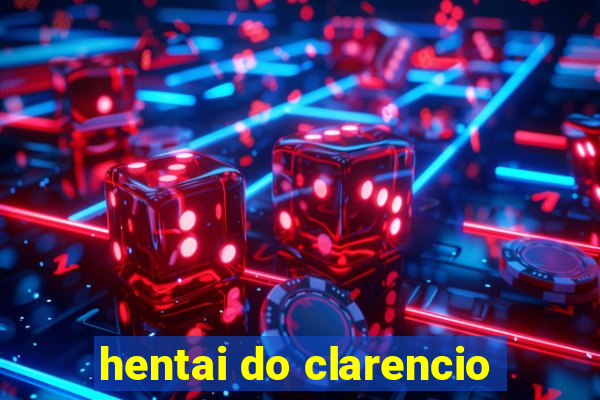 hentai do clarencio