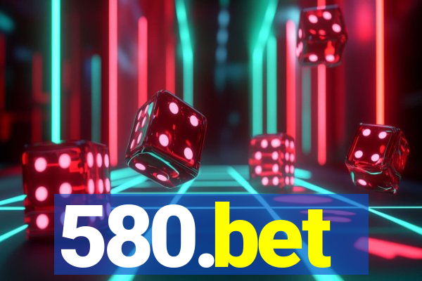 580.bet