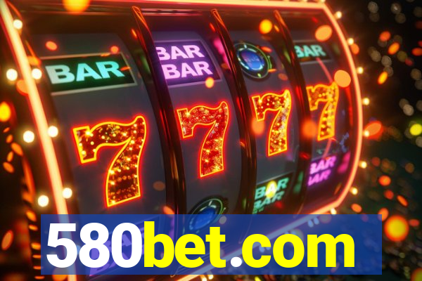 580bet.com