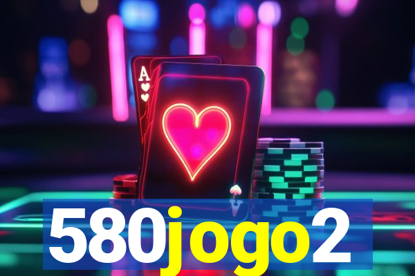 580jogo2