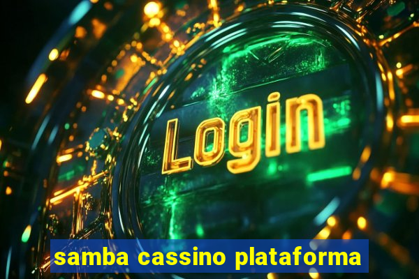 samba cassino plataforma