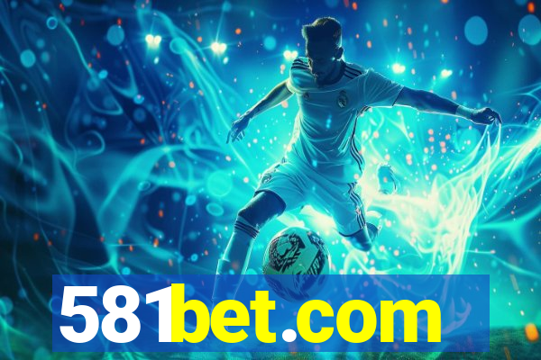 581bet.com