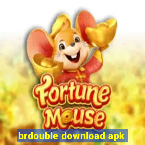 brdouble download apk
