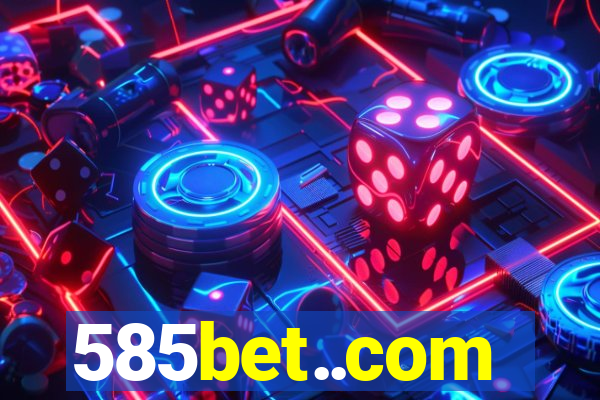 585bet..com