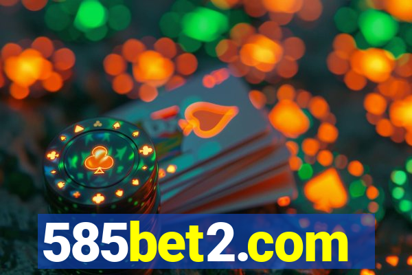 585bet2.com