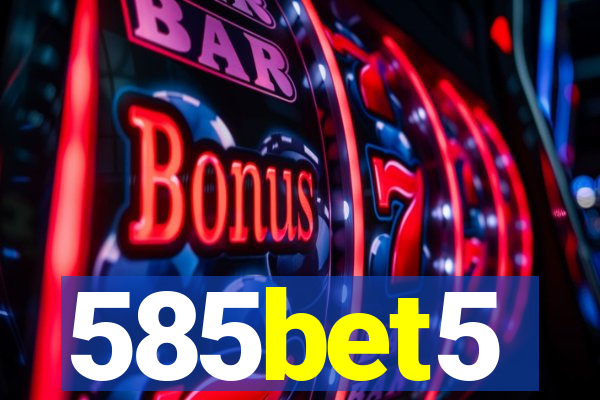 585bet5