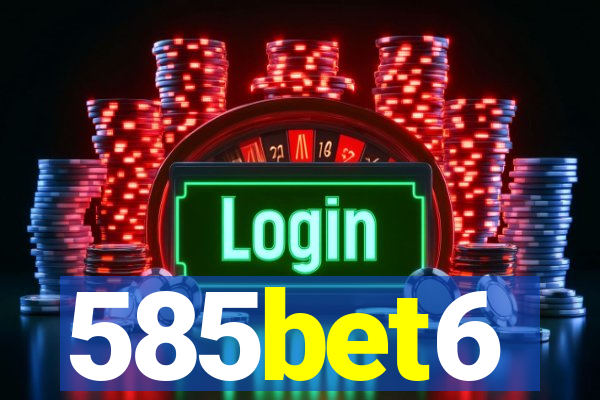 585bet6