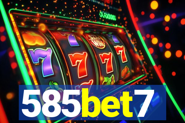 585bet7
