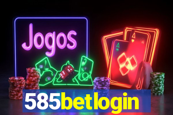 585betlogin