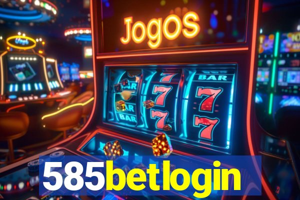 585betlogin