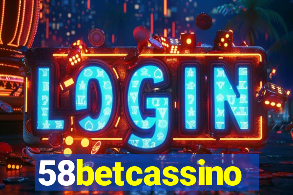 58betcassino
