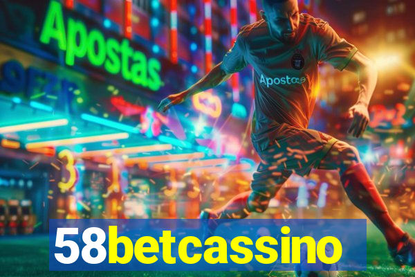 58betcassino