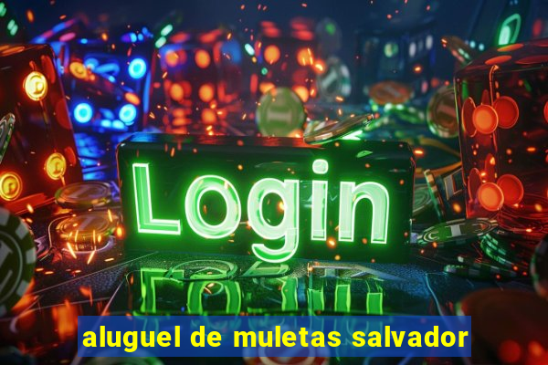 aluguel de muletas salvador