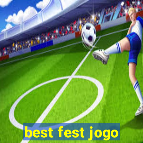 best fest jogo