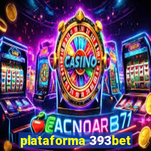plataforma 393bet