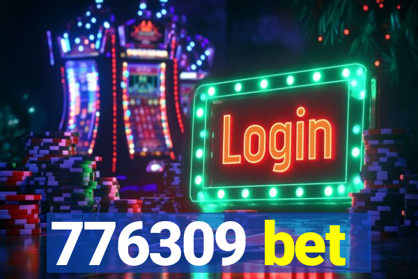 776309 bet
