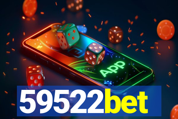 59522bet