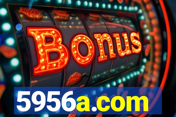 5956a.com