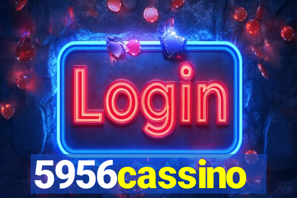 5956cassino