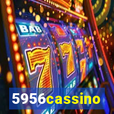 5956cassino